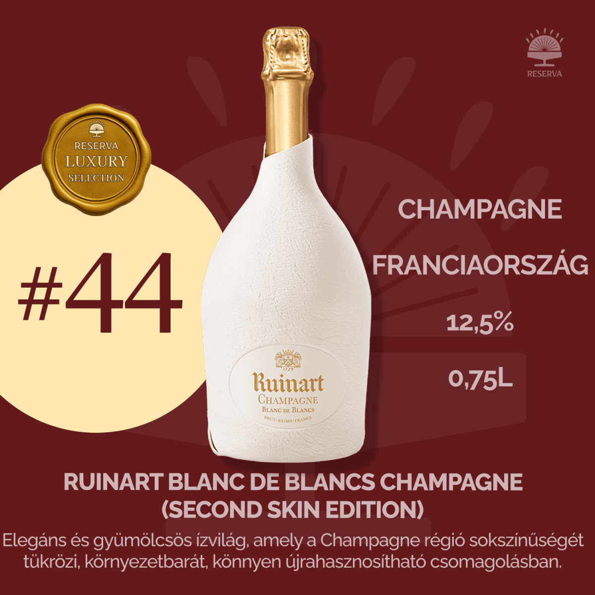 Reserva Luxury Selection Ajándék Ital (7YJ2KX4H) - Reserva